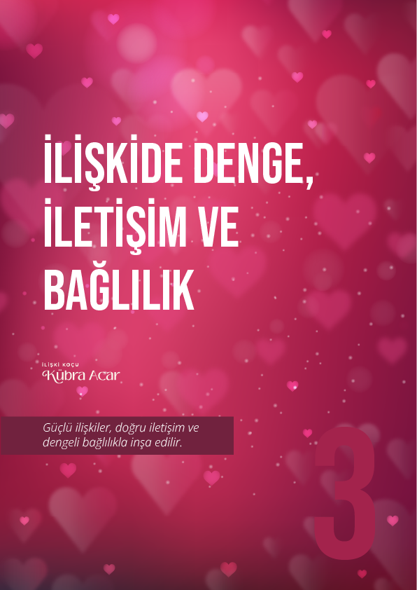 İlişki Serisi Kitap 3- İlişkide Denge, İletişim...